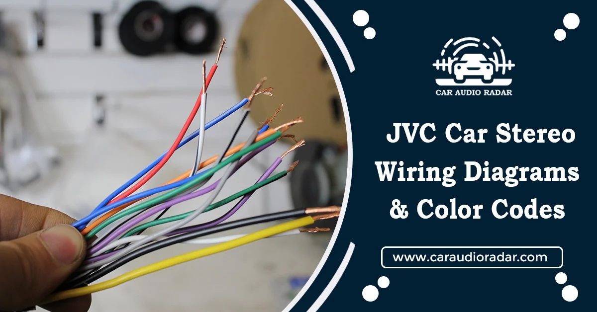 Read more about the article Wire Harness: JVC Car Stereo Wiring Diagrams & Color Codes