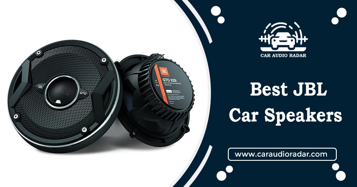 Best JBL Car Speakers