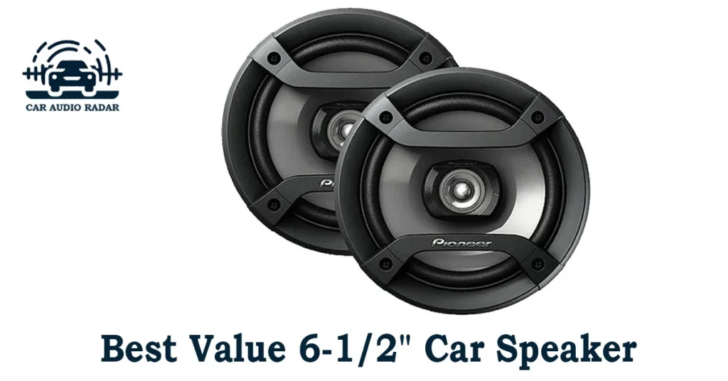 Best Value 6-1/2" Car Speaker